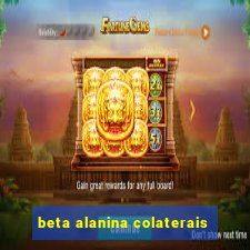 beta alanina colaterais