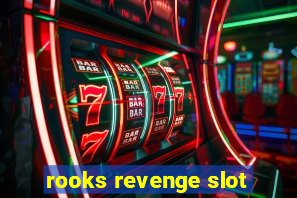 rooks revenge slot