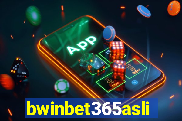 bwinbet365asli