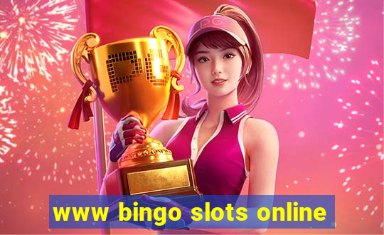 www bingo slots online