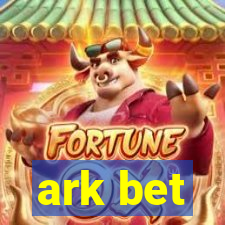 ark bet