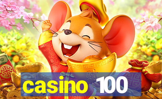 casino 100