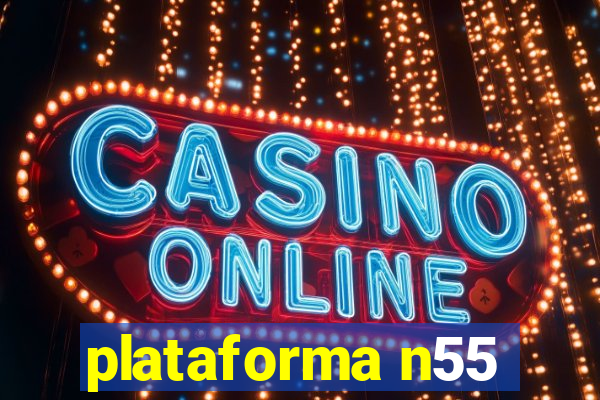 plataforma n55