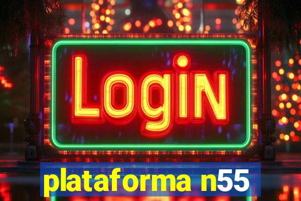 plataforma n55