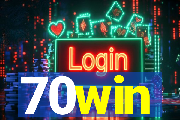 70win