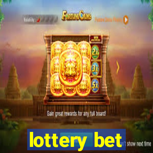 lottery bet