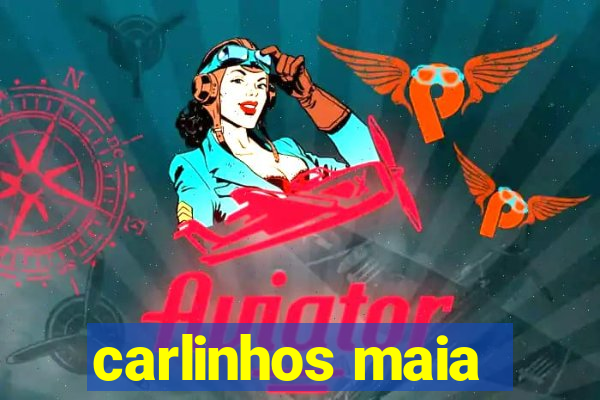 carlinhos maia