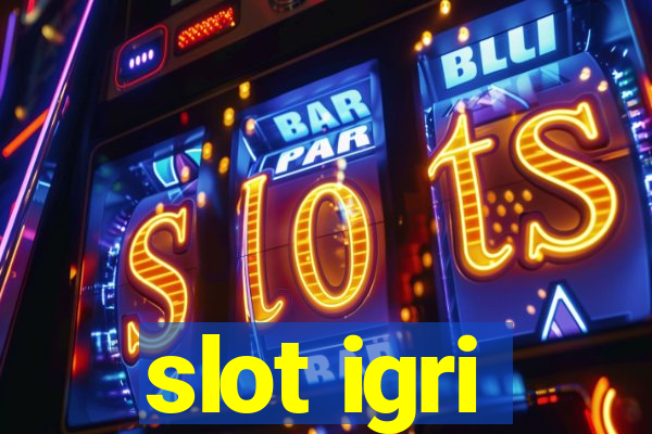 slot igri