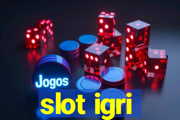 slot igri