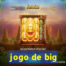 jogo de big