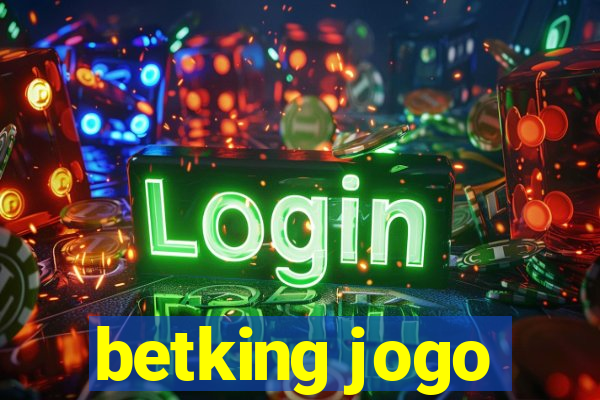 betking jogo