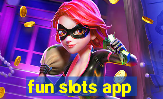 fun slots app