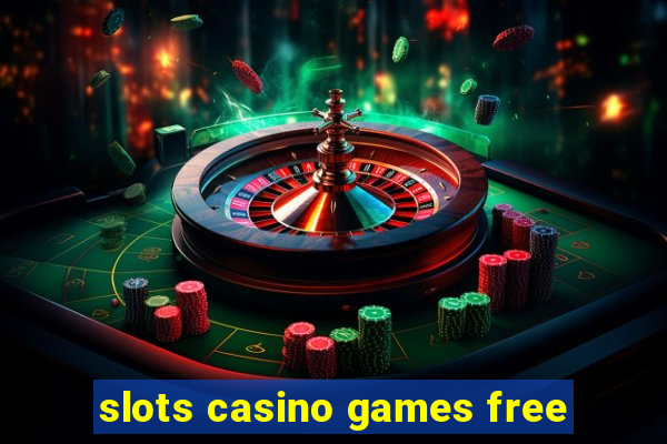 slots casino games free