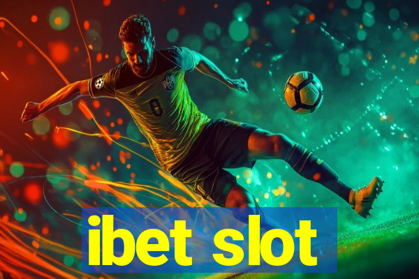 ibet slot