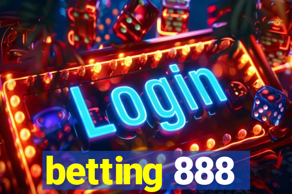 betting 888