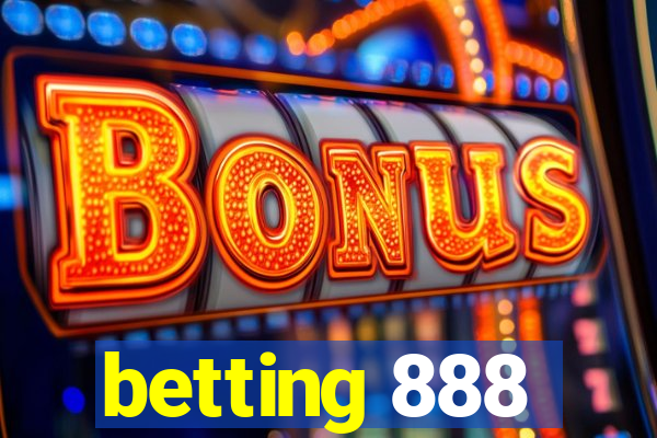 betting 888