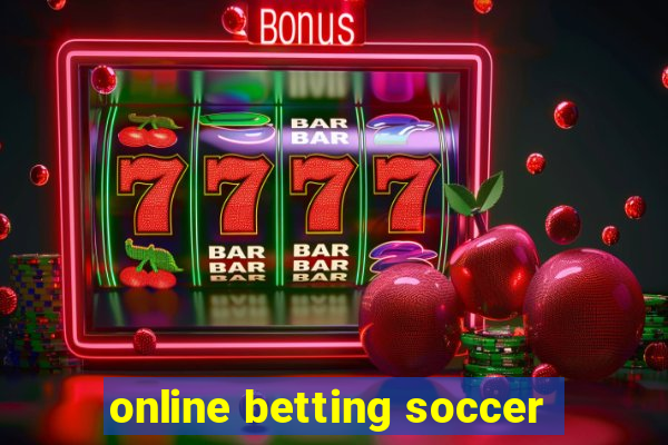 online betting soccer