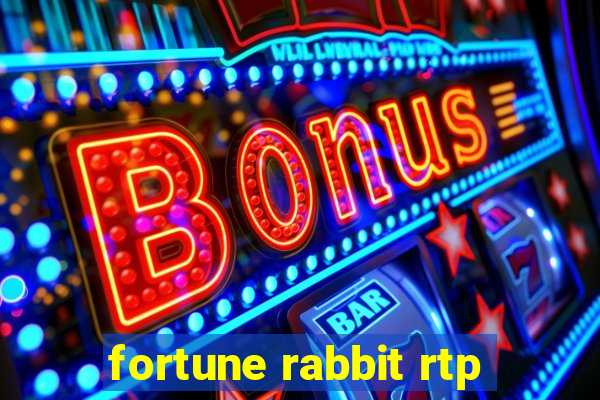 fortune rabbit rtp