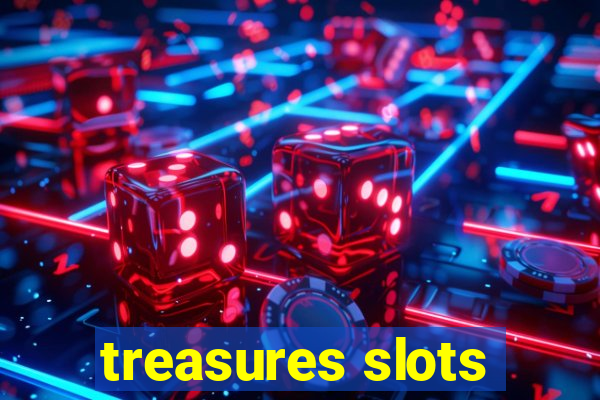 treasures slots