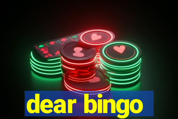 dear bingo