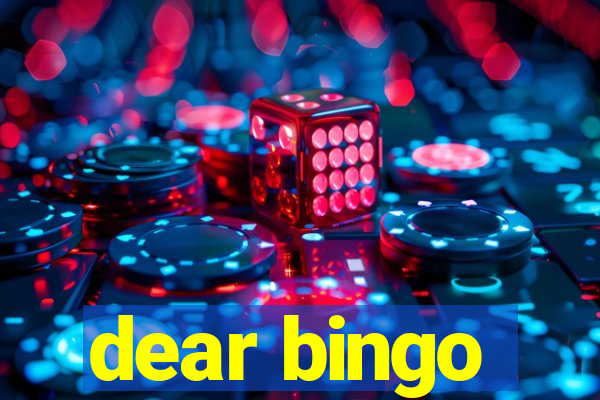 dear bingo