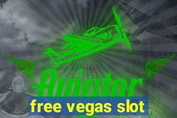 free vegas slot