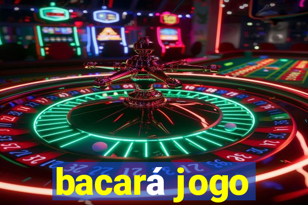 bacará jogo