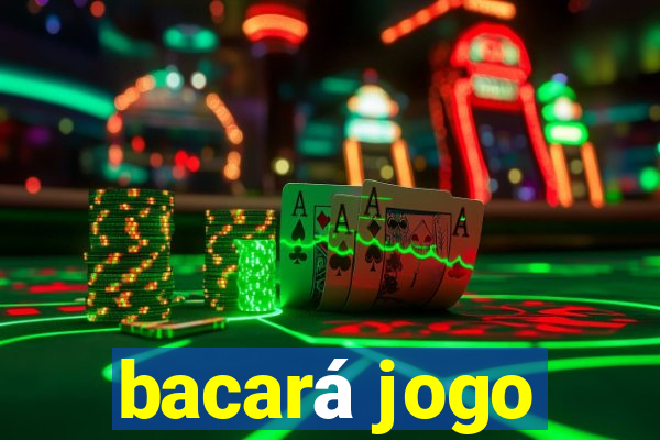 bacará jogo