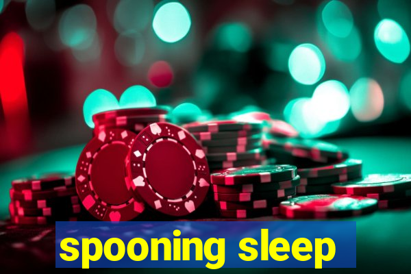 spooning sleep