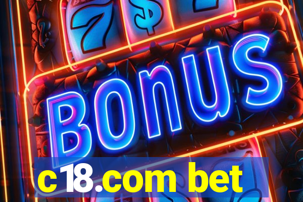 c18.com bet