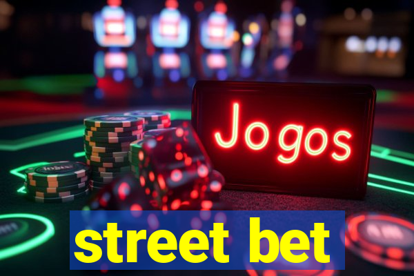 street bet