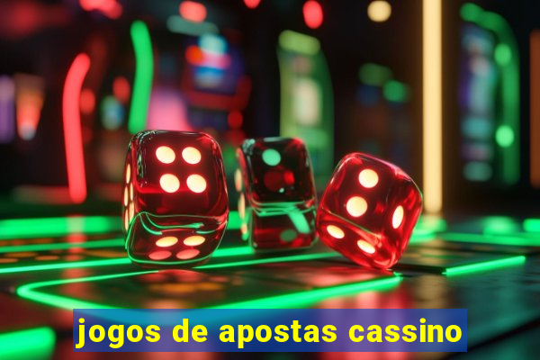 jogos de apostas cassino