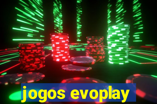 jogos evoplay