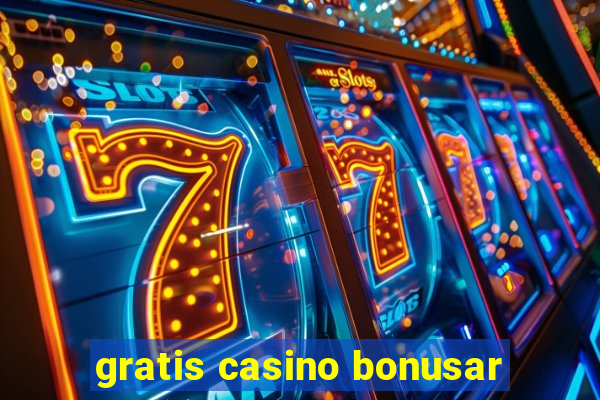 gratis casino bonusar