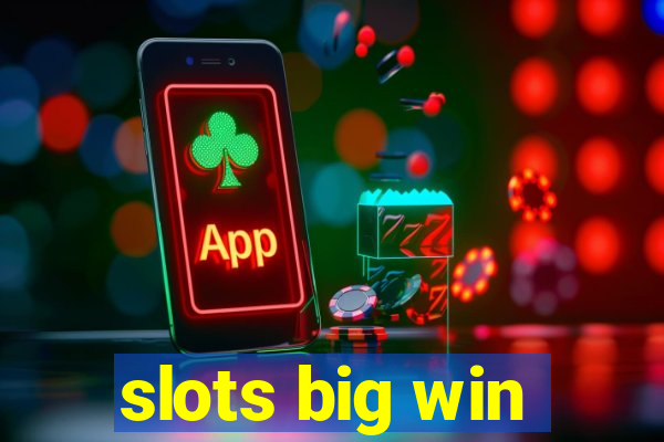 slots big win