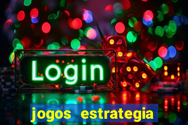 jogos estrategia para celular