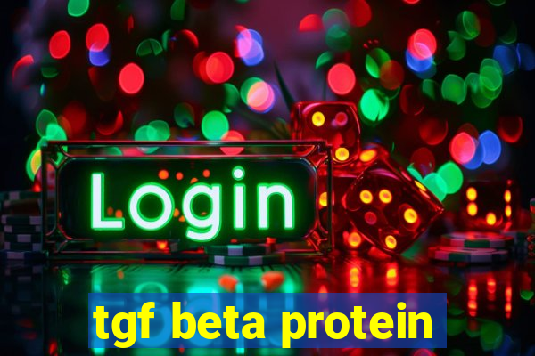 tgf beta protein