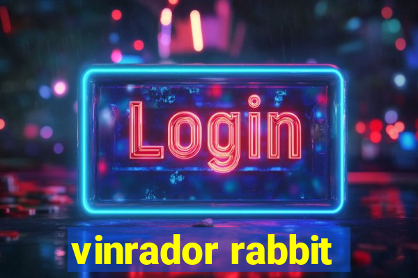 vinrador rabbit