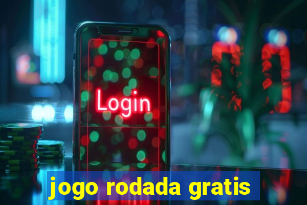 jogo rodada gratis