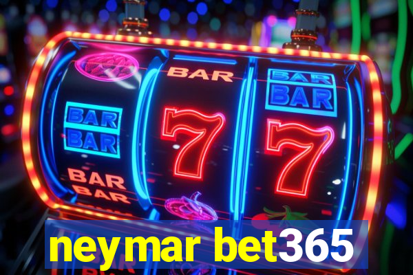 neymar bet365