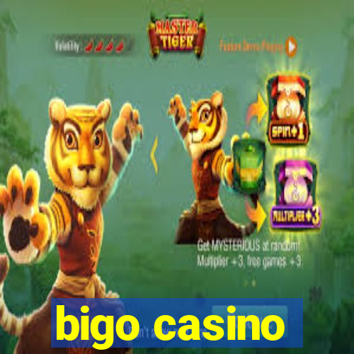 bigo casino