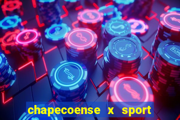 chapecoense x sport ao vivo