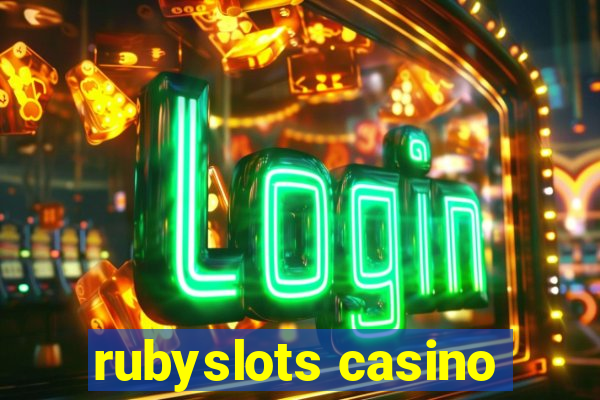 rubyslots casino