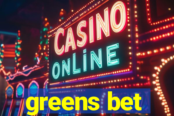 greens bet