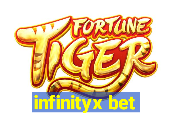 infinityx bet