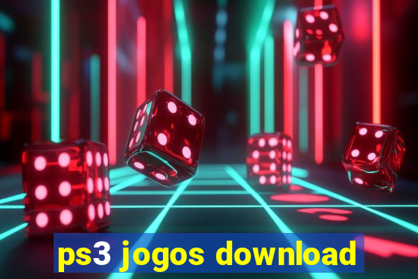 ps3 jogos download