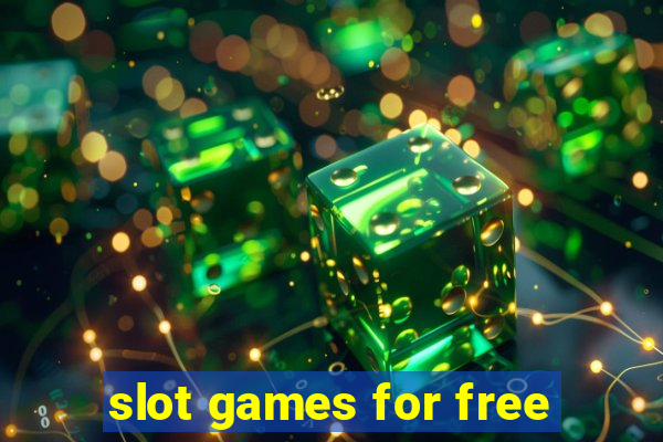 slot games for free