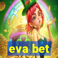 eva bet