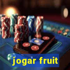 jogar fruit