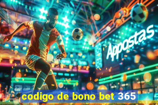 codigo de bono bet 365